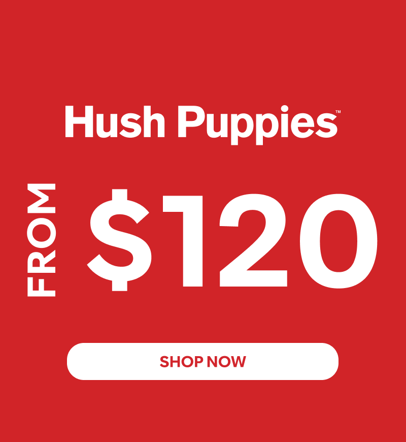hush puppies from $120