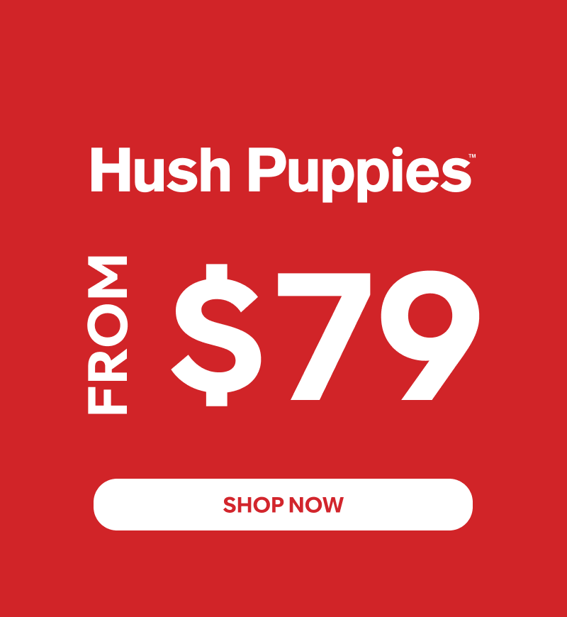 Hush Puppies from $79