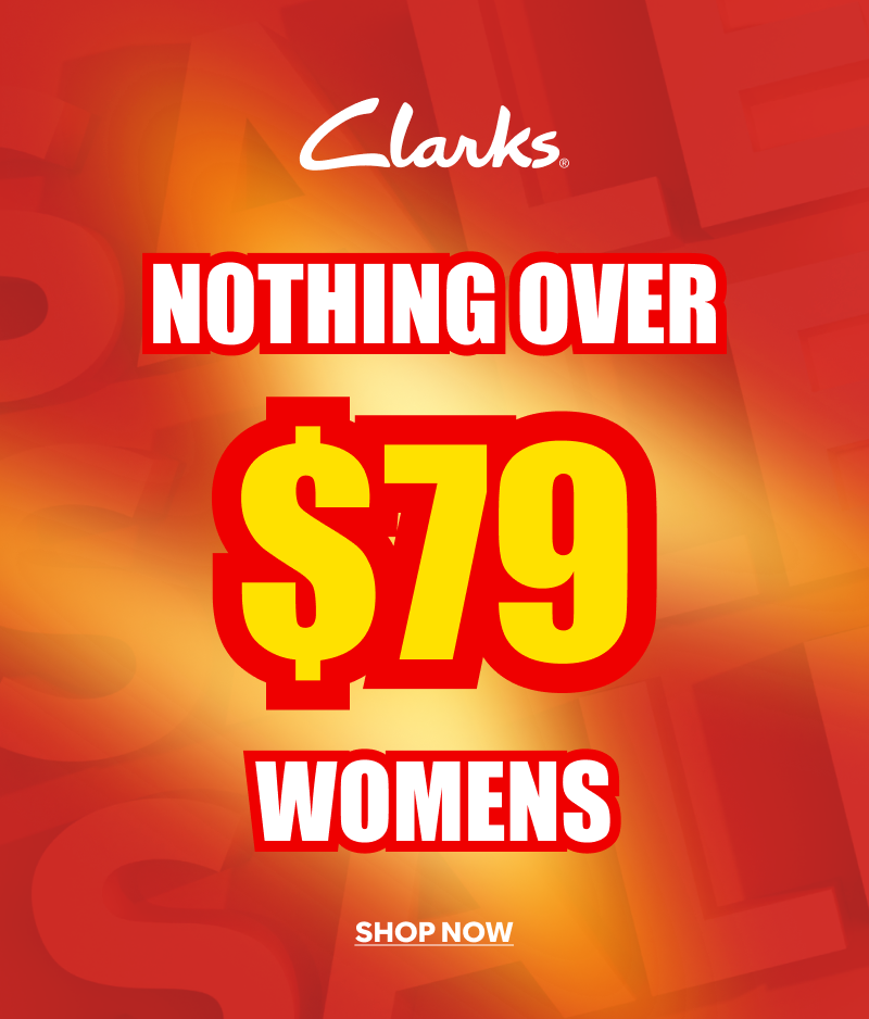 Clarks nothing over $79 shop now