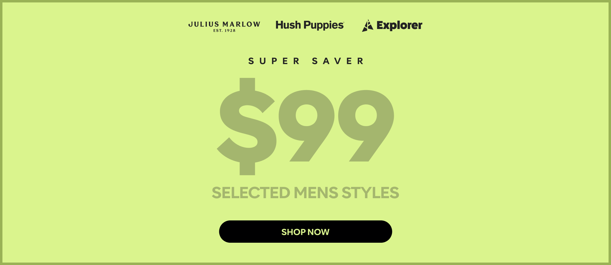 $99 selected mens shop now