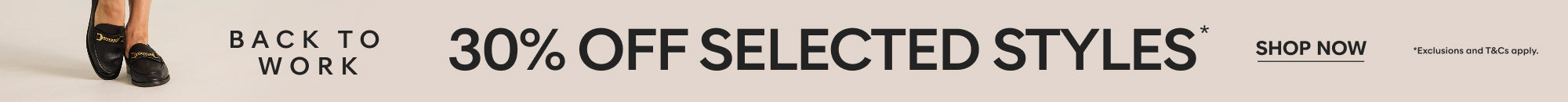 30% off selected work styles shop now