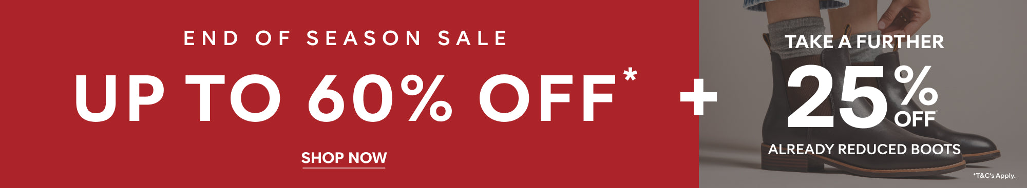 up to 60% off + take a further 25% off boots shop now