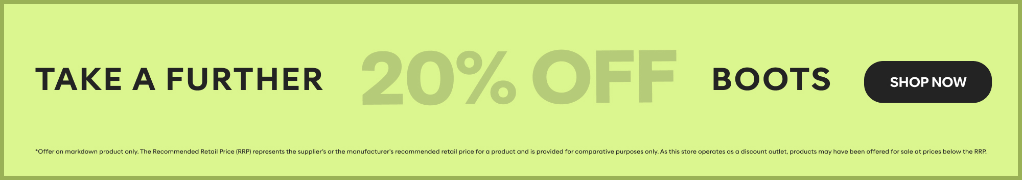 Take a further 20% off boots shop now