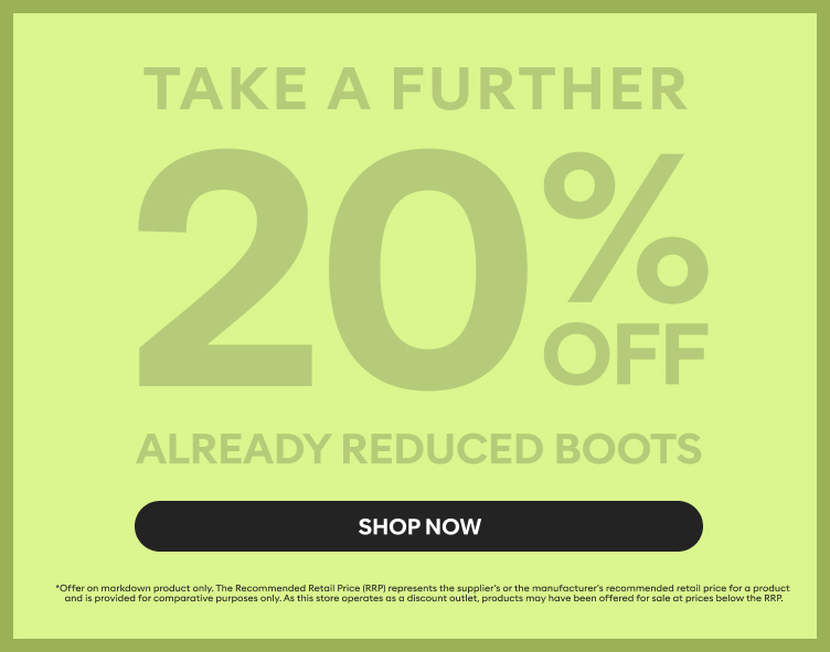Take a further 20% off boots shop now