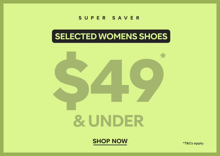 selected womens shoes $49 and under shop now