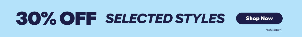 30% off selected styles shop now