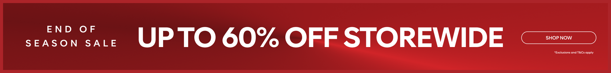 end of season sale up to 60% off storewide