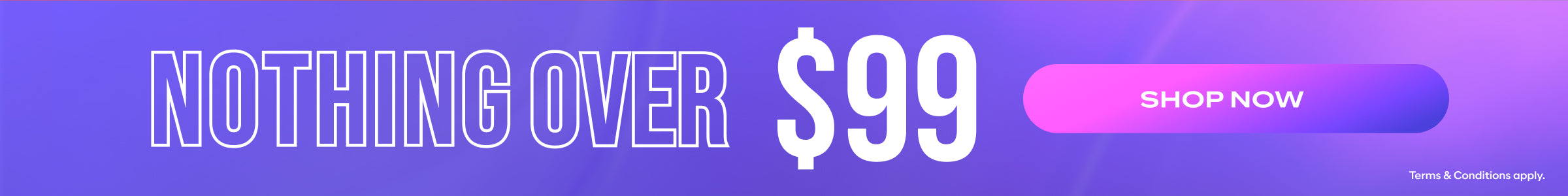 nothing over $99 shop now