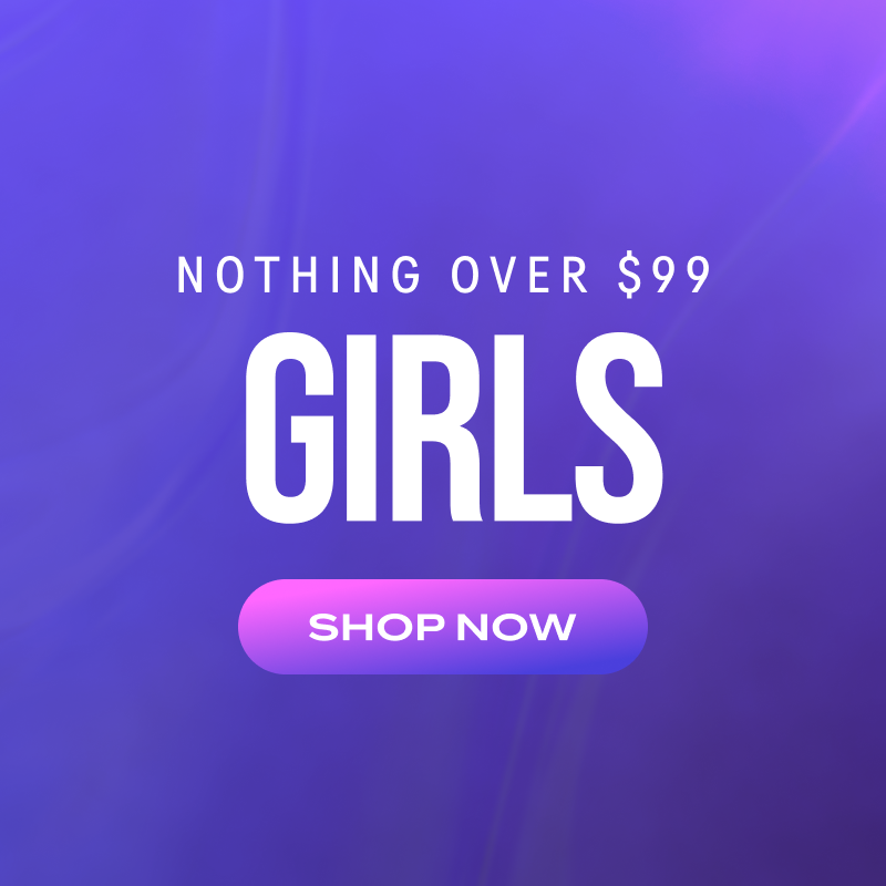 nothing over $99 girls