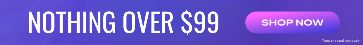 nothing over $99 shop now