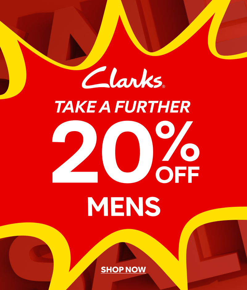 Take a further 20% off mens clarks shop now