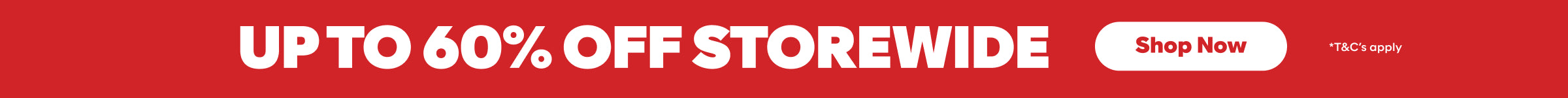 up to 60% off storewide shop now